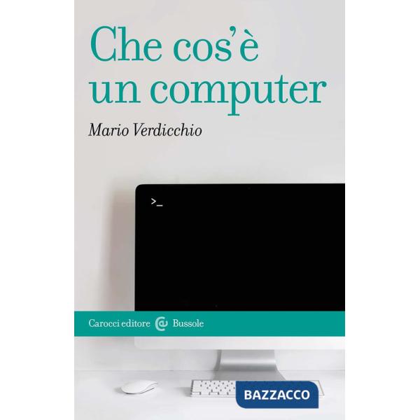 Che cos'è un computer
