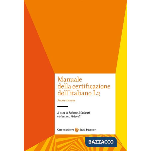 Manuale della certificazione dell'italiano L2