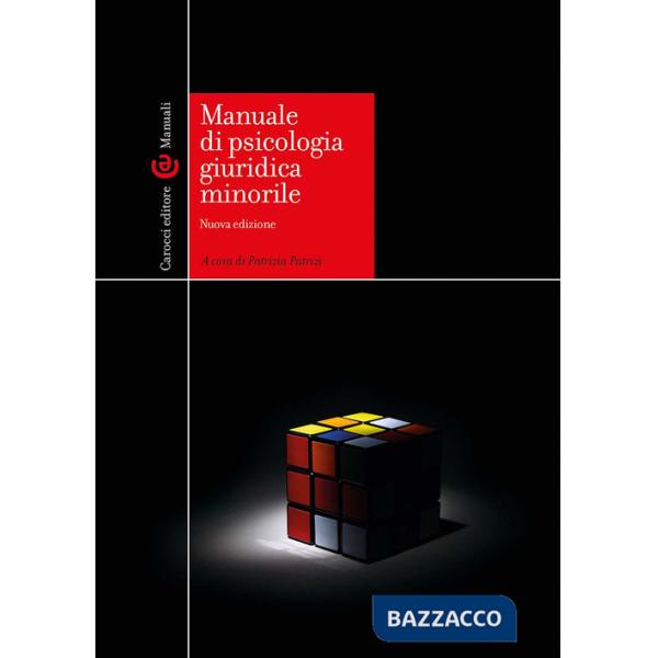 Manuale di psicologia giuridica minorile
