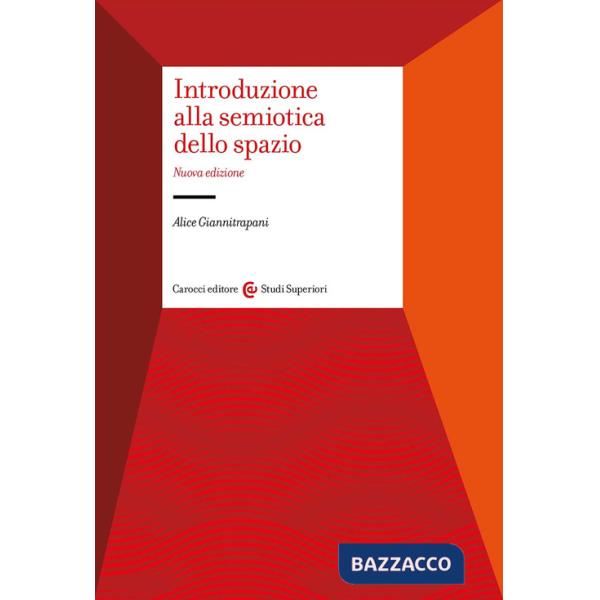 Introduzione alla semiotica dello spazio