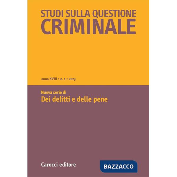 Studi sulla questione criminale (2024). Vol. 2