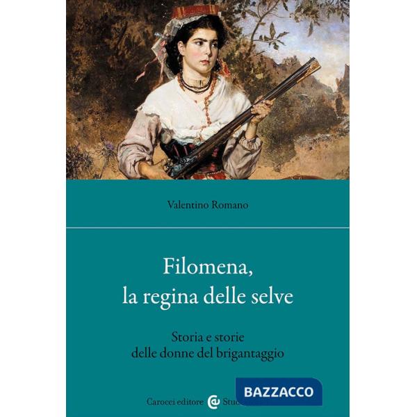 Filomena, la regina delle selve
