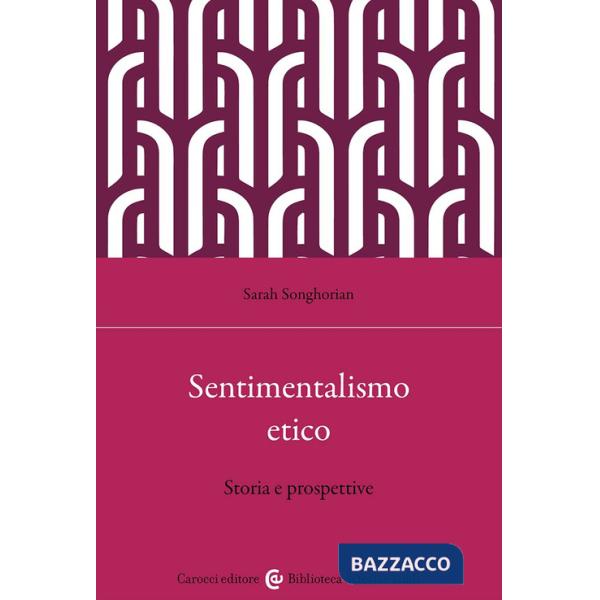 Sentimentalismo etico. Storia e prospettive