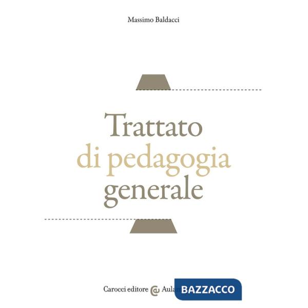 Trattato di pedagogia generale