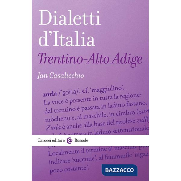 Dialetti d'italia: Trentino-Alto Adige