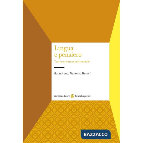 Lingua e pensiero. Teorie e ricerca sperimentale