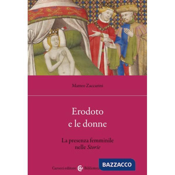 Erodoto e le donne. La presenza femminile nelle Storie