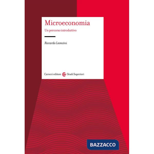 Microeconomia. Un percorso introduttivo