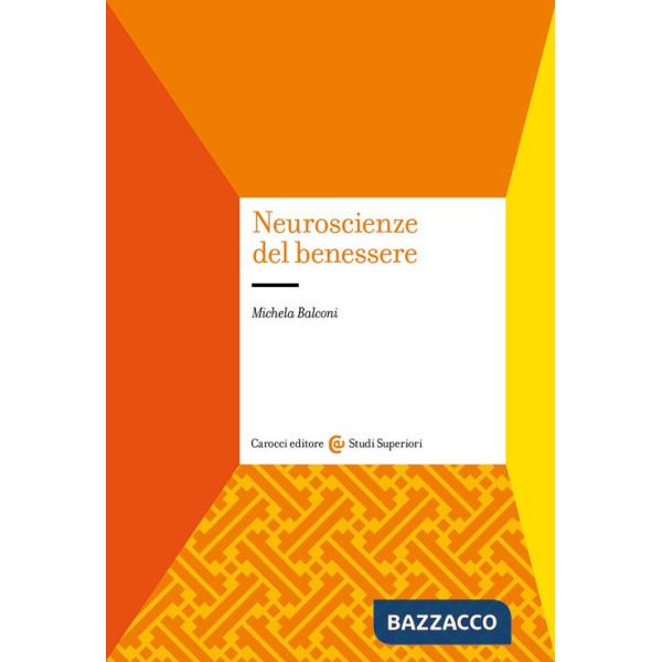 Neuroscienze del benessere
