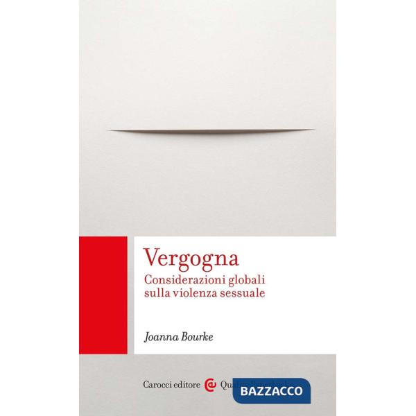 Vergogna. Considerazioni globali sulla violenza sessuale