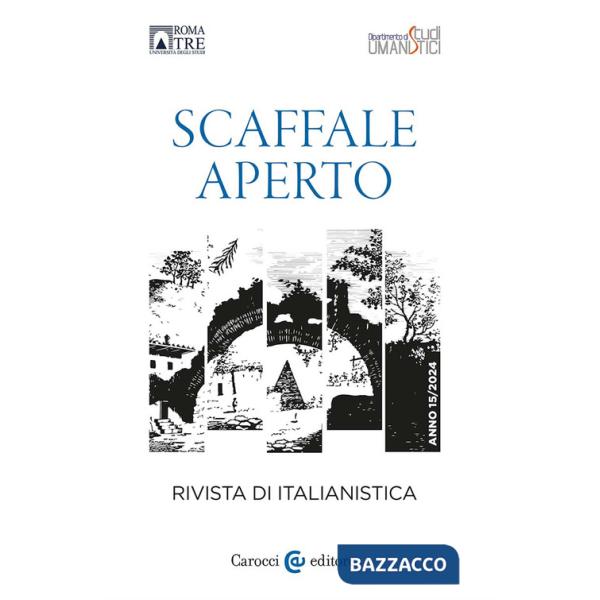 Scaffale aperto. Rivista di italianistica (2024). Vol. 15