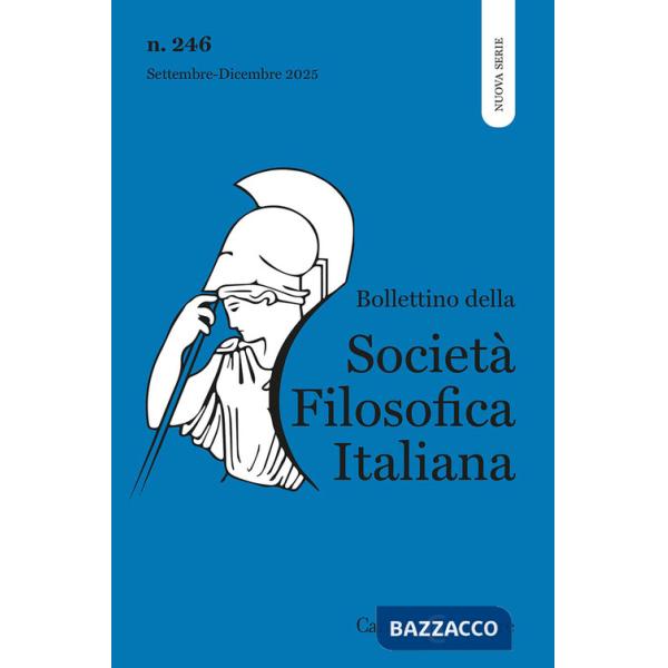 Bollettino società filosofica italiana. Nuova serie (2025). Vol. 3