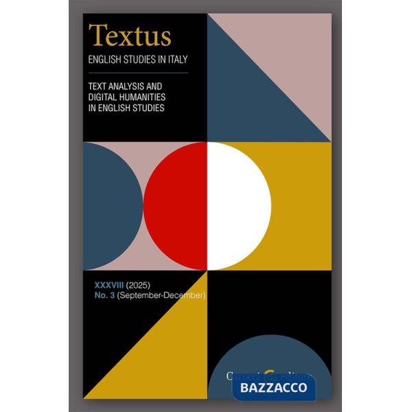 Textus. English studies in Italy (2025). Vol. 3: Text analysis and digital humanities in english studies