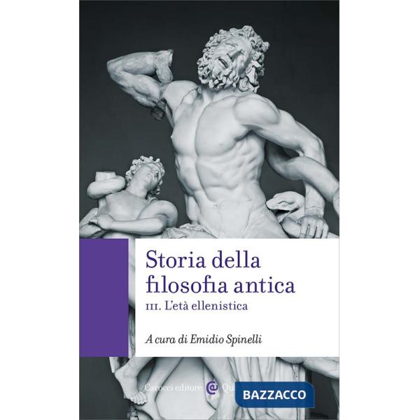 Storia della filosofia antica. Vol. 3: L'età ellenistica