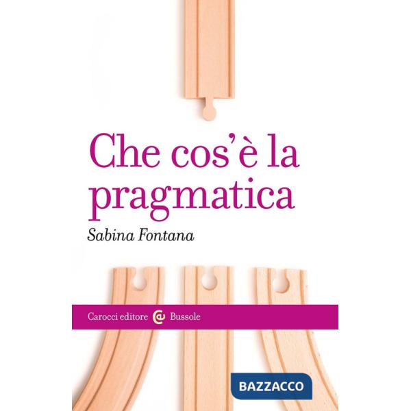 Che cos'è la pragmatica