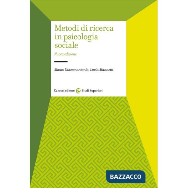 Metodi di ricerca in psicologia sociale
