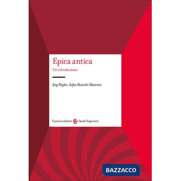 Epica antica. Un'introduzione