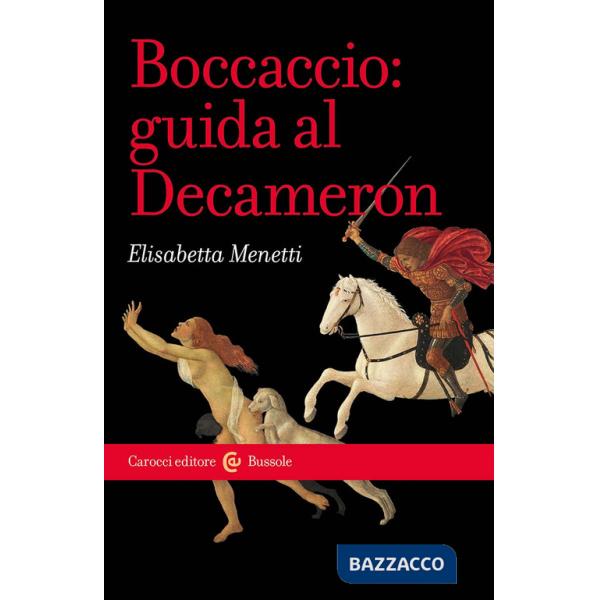 Boccaccio: guida al Decameron