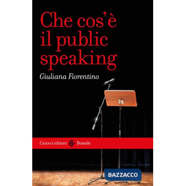 Che cos'è il public speaking