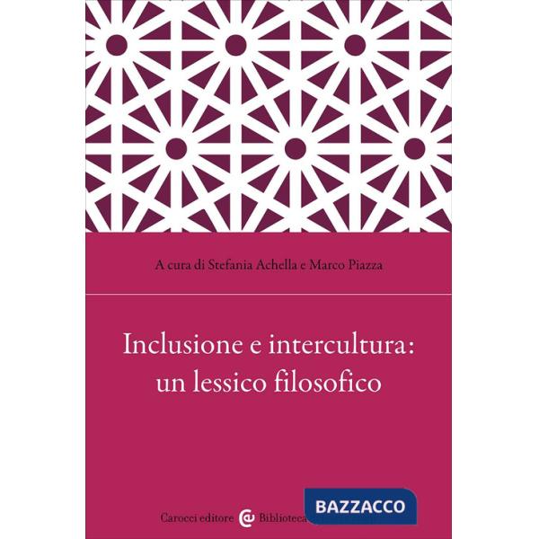 Inclusione e intercultura: un lessico filosofico