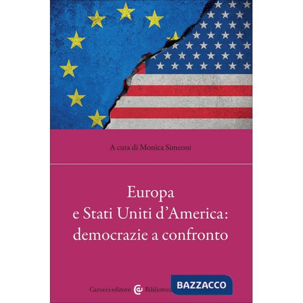 Europa e Stati Uniti d'America: democrazie a confronto