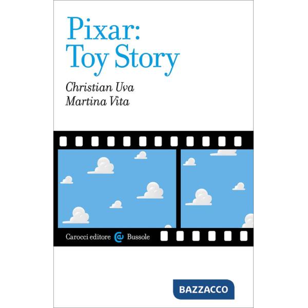 Pixar: Toy story