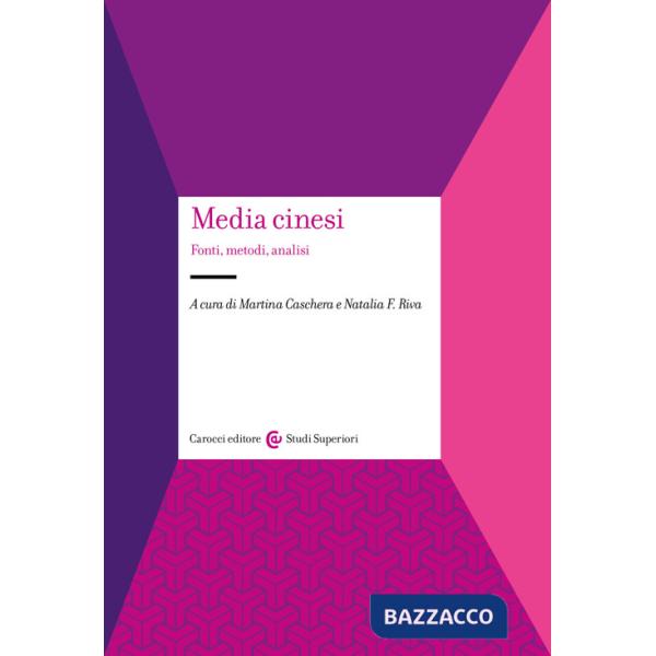 Media cinesi. Fonti, metodi, analisi