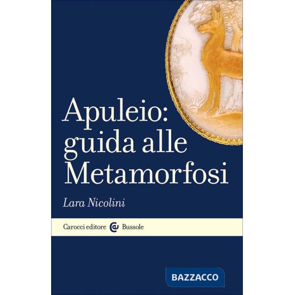 Apuleio: guida alle Metamorfosi