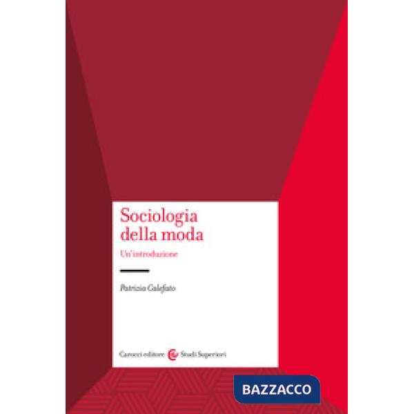 Sociologia della moda. Un'introduzione