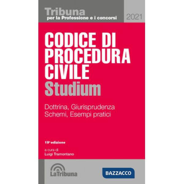 Codice di procedura civile Studium. Dottrina, giurisprudenza, schemi, esempi pratici