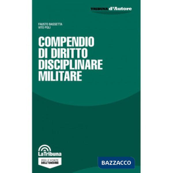 Compendio di diritto disciplinare militare