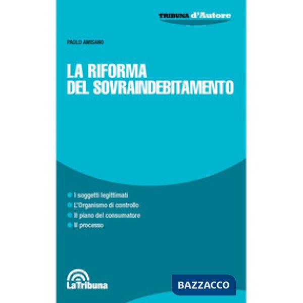 La riforma del sovraindebitamento