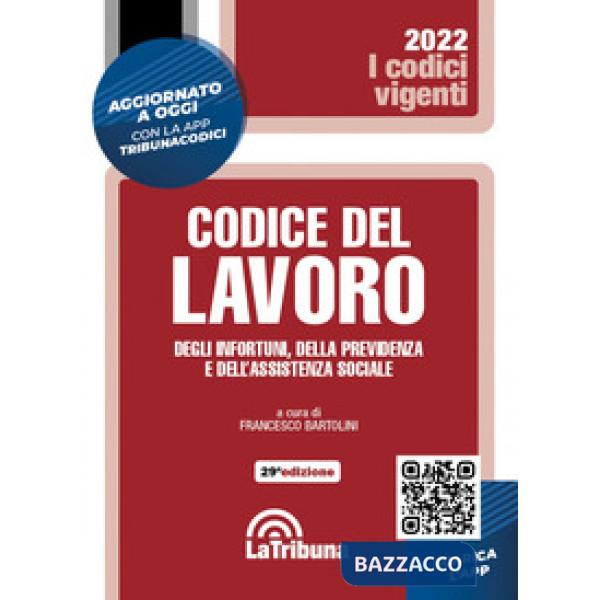 Codice del lavoro, degli infortuni, della previdenza e dell'assistenza sociale