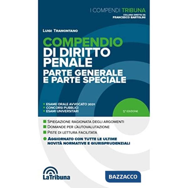 Compendio di diritto penale. Parte generale e parte speciale