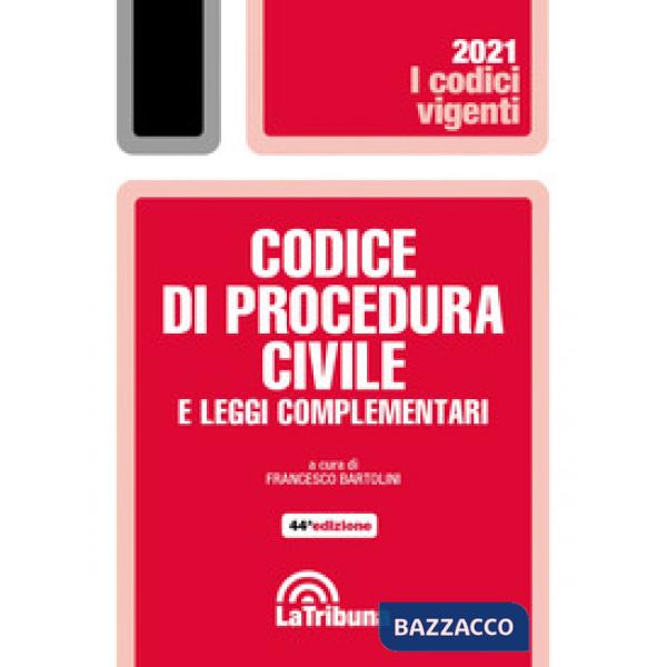 Codice di procedura civile e leggi complementari