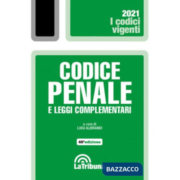 Codice penale e leggi complementari
