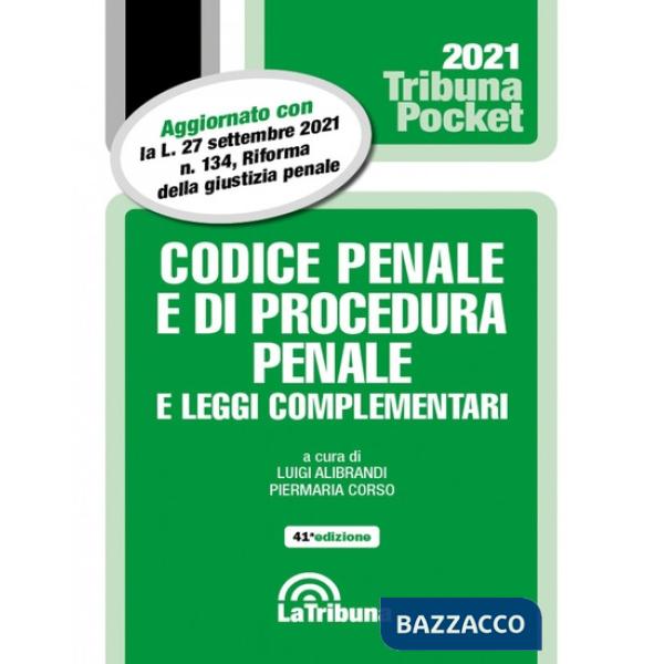 Codice penale e di procedura penale e leggi complementari