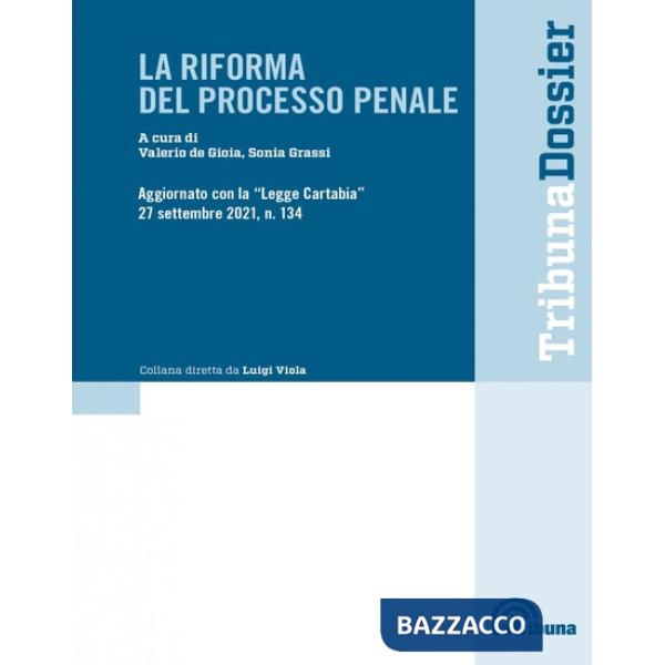 La riforma del processo penale