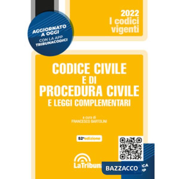 Codice civile e di procedura civile e leggi complementari