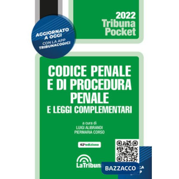 Codice penale e di procedura penale e leggi complementari