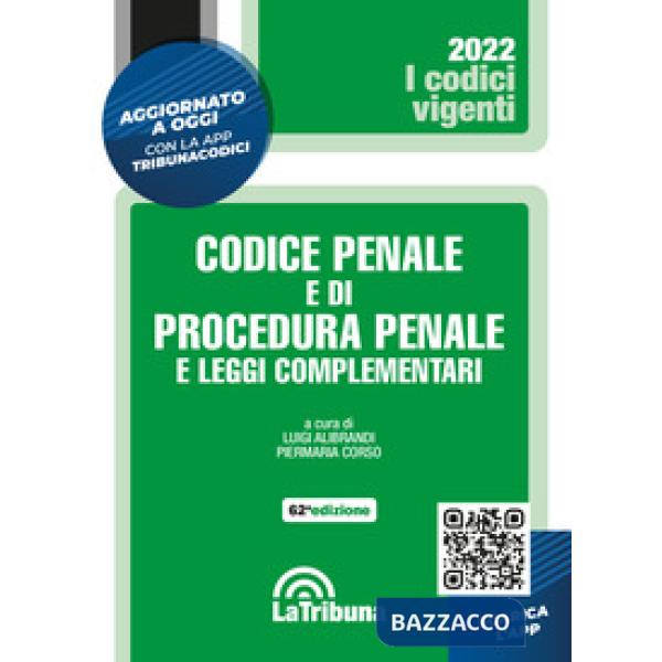 Codice penale e di procedura penale e leggi complementari