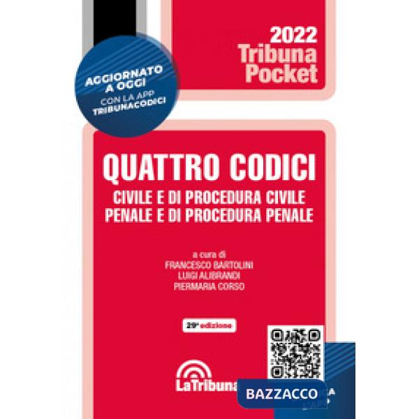Quattro codici. Civile e di procedura civile, penale e di procedura penale