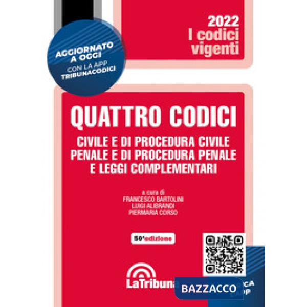 Quattro codici. Civile e di procedura civile, penale e di procedura penale