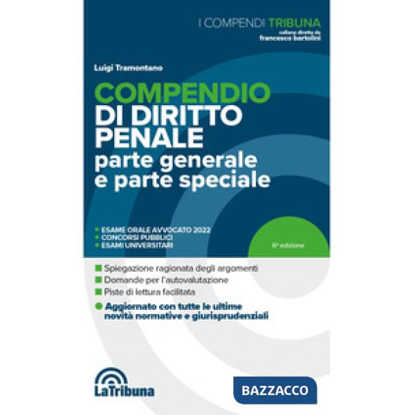 Compendio di diritto penale. Parte generale e parte speciale