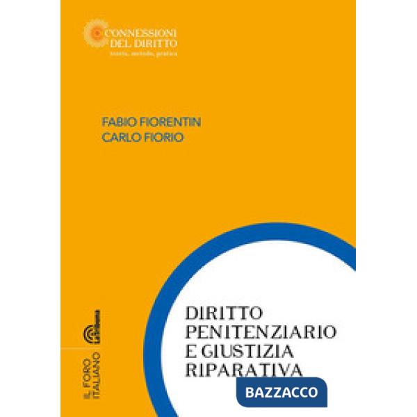 Diritto penitenziario e giustizia riparativa