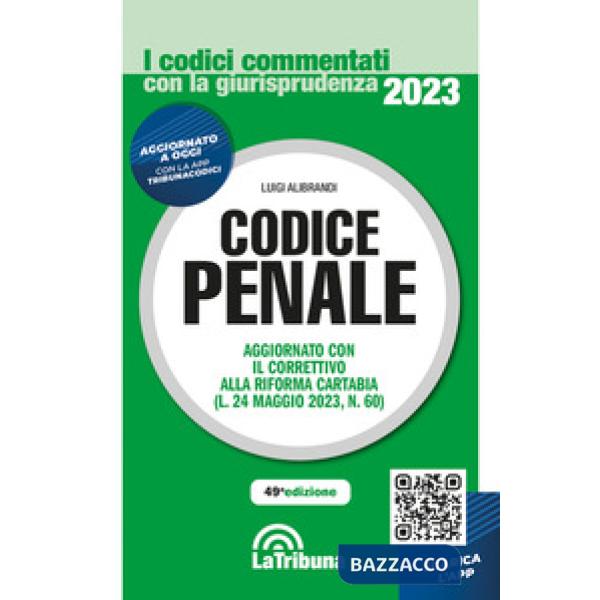 Codice penale commentato con la giurisprudenza
