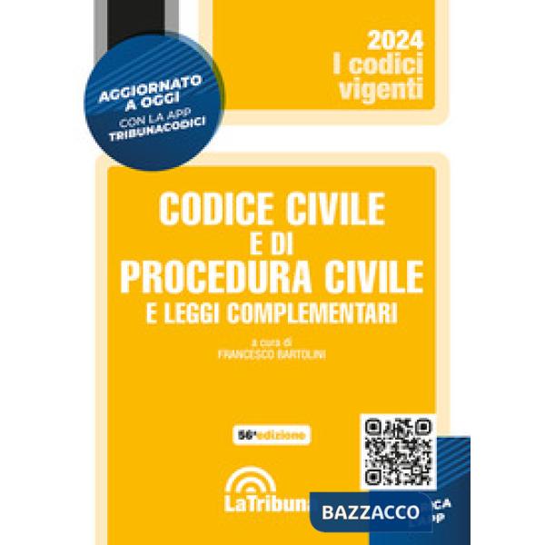 Codice civile e di procedura civile e leggi complementari