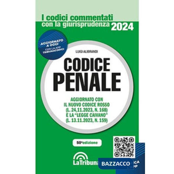 Codice penale commentato con la giurisprudenza
