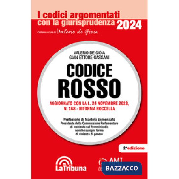 Codice Rosso. L'evoluzione normativa e giurisprudenziale della L. 19 luglio 2019, n. 69
