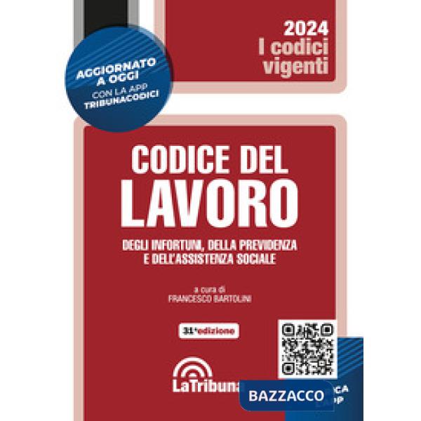 Codice del lavoro, degli infortuni, della previdenza e dell'assistenza sociale